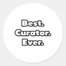 Best. Curator. Ever. Stickers
