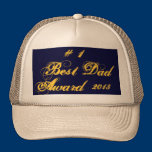 Best Dad Award  Trucker's Hat hats