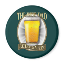 Best Dad Deserves A Beer Magnets