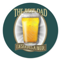 Best Dad Deserves A Beer Sticker