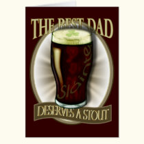 Best Dad Deserves A Stout Card