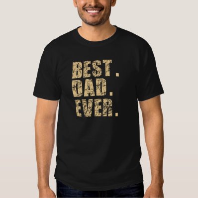 Best Dad Ever  Beige  T-shirts