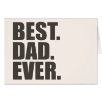 Best. Dad. Ever. Card