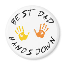 Best Dad Hands Down Gift magnets by Fathers_Day_TShirts Best Dad Hands Down Gift magnets