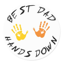Best Dad Hands Down Gift Round Stickers