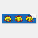 Best Dad in the World Customize Father's Day Bumper Sticker