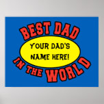 Best Dad in the World Customize Father's Day Print