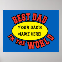 Best Dad in the World Customize Father's Day Print