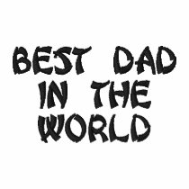 Best dad in the world