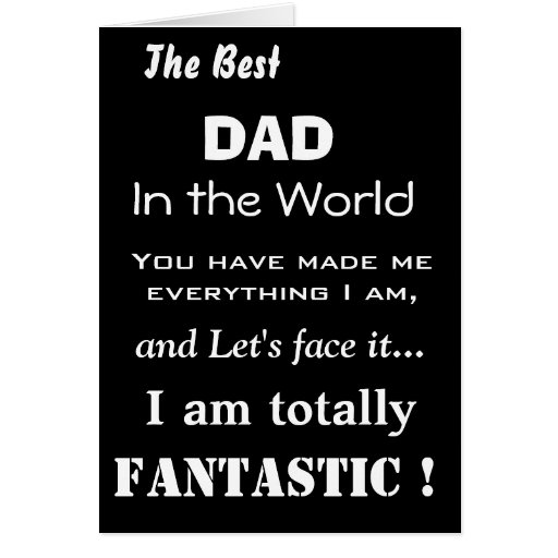 Best Dad in the World Funny Father Card