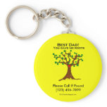 Best Dad You Gave Me Roots Key Chain