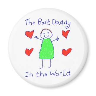 Best Daddy In The World magnet