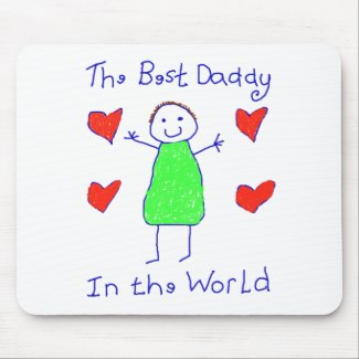 Best Daddy In The World mousepad