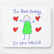 Best Daddy In The World mousepads
