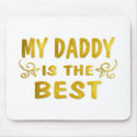 Best Daddy mousepads