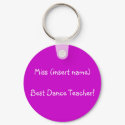 Best Dance Teacher! - keychain by Horseshoes3 Best Dance Teacher! - keychain