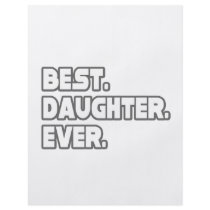 Best Daughter Ever flyers by Daughter_Shirts Best Daughter Ever flyers