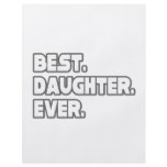 Best Daughter Ever flyers
