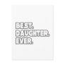 Best Daughter Ever Post Card