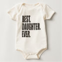 Best. Daughter. Ever. T Shirt
