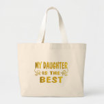 Best Daughter Tote Bag