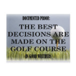 Best decisions are made on the golf course. post cards
