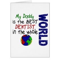Best Dentist In World 2 (Daddy) Card