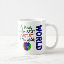 Best Dentist In World 2 (Daddy) mugs