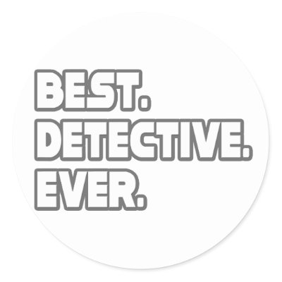 best_detective_ever_sticker-p217688188465908888qjcl_400.jpg