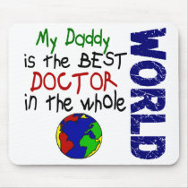 Best Doctor In World 2 (Daddy) Mouse Pad