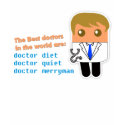 "Best Doctors in the World" Ladies Petite Tee t-shirts
