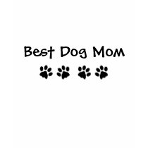 Best Dog Mom T-Shirt