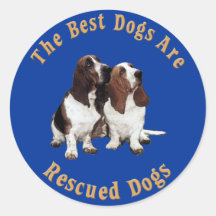 Best Dogs Are Rescued Basset Hound) Round Sticker