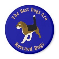 Best Dogs Are Rescued Beagle) Magnet