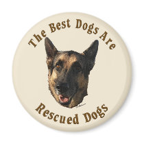 Best Dogs Are Rescued - German Shepherd Dog Refrigerator Magnet