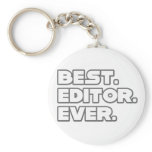 Best Editor Ever Keychain