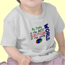 Best Electrician In World 2 (Daddy) t-shirts