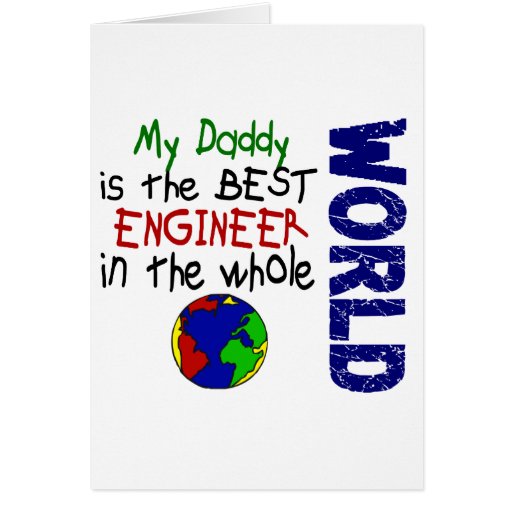 Best Engineer In World 2 (Daddy) Greeting Card
