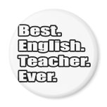 Best English Teacher Ever Fridge Magnets