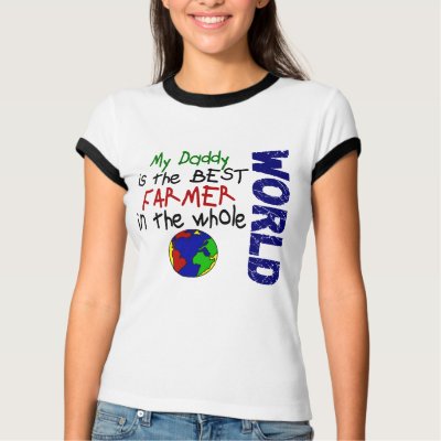 Best Farmer In World 2 (Daddy) T-shirt by professiongifts