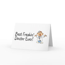Best Feakin Doctor Ever Greeting Cards