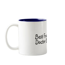 Best Feakin Doctor Ever Mug