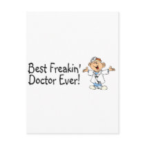 Best Feakin Doctor Ever Postcard