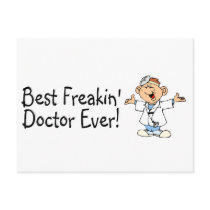 Best Feakin Doctor Ever Postcard