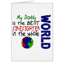 Best Firefighter In World 2 (Daddy) Greeting Card