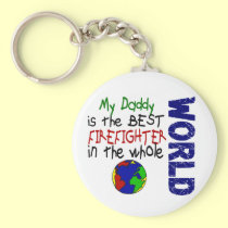 Best Firefighter In World 2 (Daddy) keychains