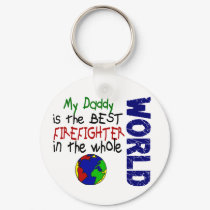 Best Firefighter In World 2 (Daddy) keychains