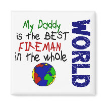 Best Fireman In World 2 (Daddy) magnets by professiongifts Best Fireman In World 2 (Daddy) magnets