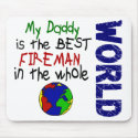 Best Fireman In World 2 (Daddy) mousepads