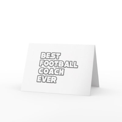 Best Football Coach Ever Card by footballcoachshirts